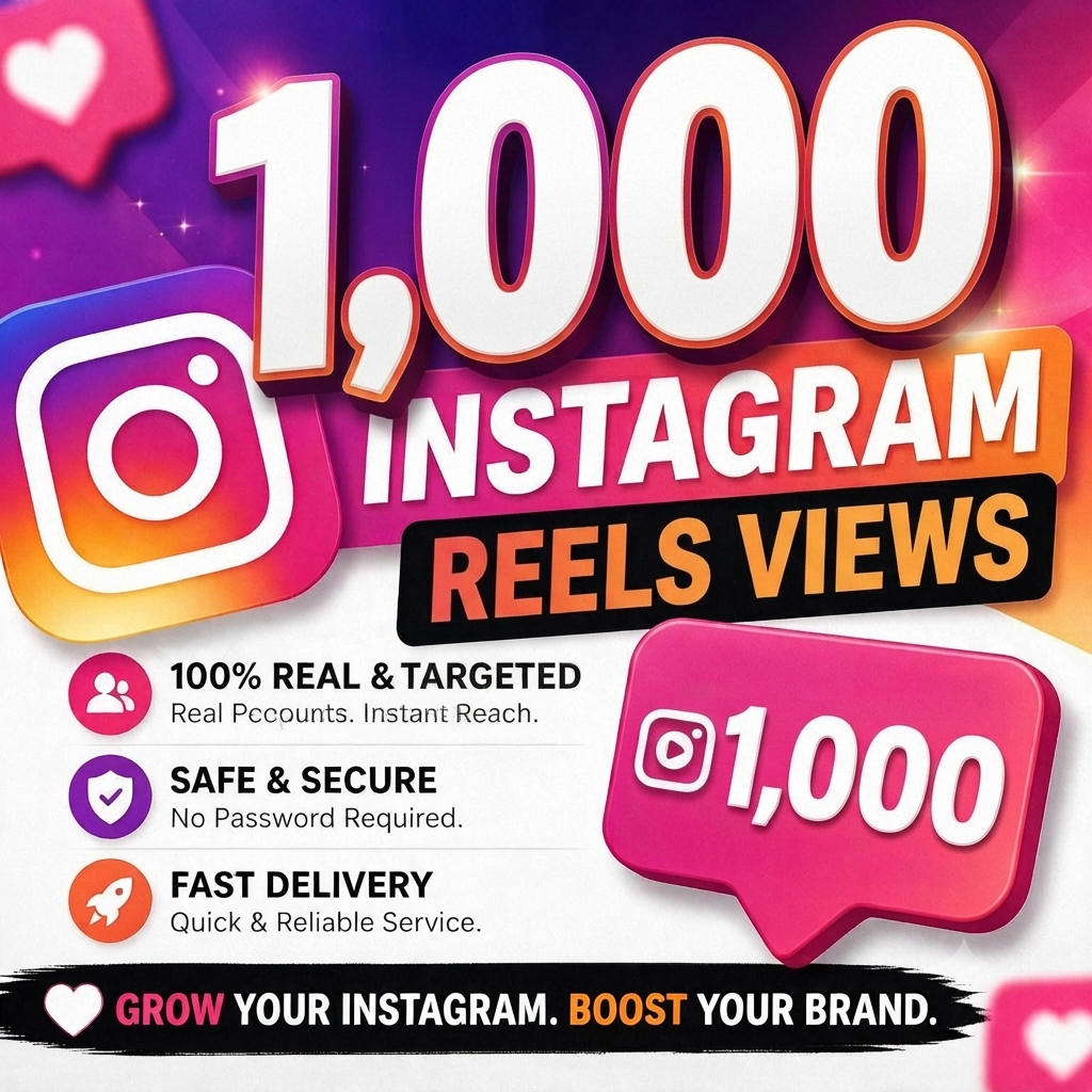 1,000 Instagram Reels & Post Views